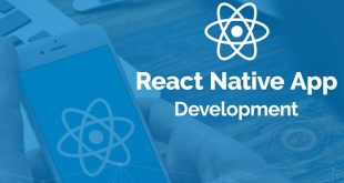React Native App Development Company: A Comprehensive Guide