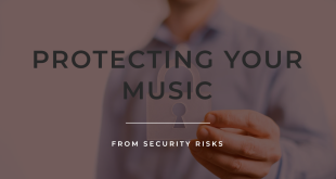 Protecting Your Music