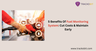 5 Benefits Of Fuel Monitoring System Cut Costs & Maintain Early