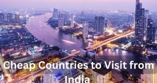 cheap countries visit from india