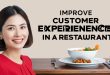 Improve Customer Experience in a Restaurant