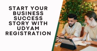 Start Your Business Success Story with Udyam Registration