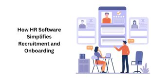 How HR Software Simplifies Recruitment and Onboarding