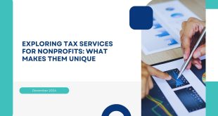 Exploring Tax Services for Nonprofits: What Makes Them Unique