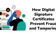 How Digital Signature Certificates Prevent Fraud and Tampering